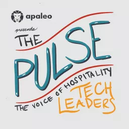 The Pulse by apaleo: The Voice of Hospitality Tech Leaders Podcast artwork