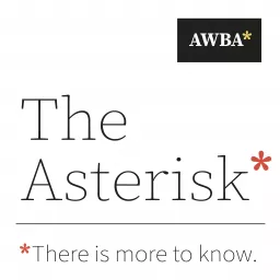 The Asterisk* Podcast artwork