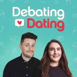Debating Dating Podcast artwork