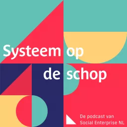 Systeem op de schop Podcast artwork