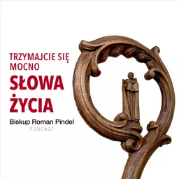 Biblia - SŁOWA ŻYCIA Podcast artwork