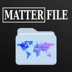 Matter File Podcast artwork