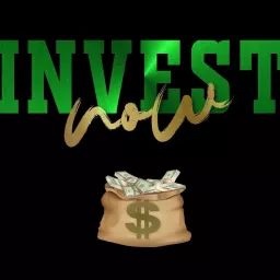 Invest Now America! Podcast artwork