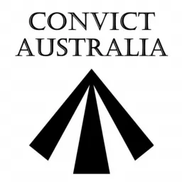 Convict Australia Podcast artwork