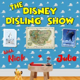 The Disney Dislings Show - Disney World, Disney Cruise, and Disney vacations Podcast artwork