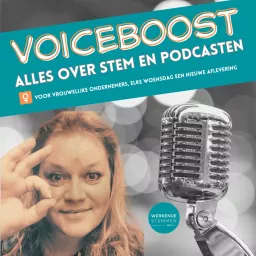 VOICEBOOST, alles over stem en podcasten.