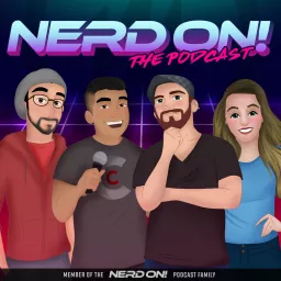 Nerd On! The Podcast artwork