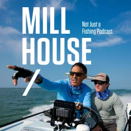 Mill House Podcast artwork