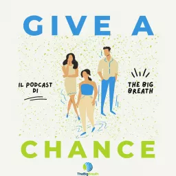 Give a Chance Podcast artwork
