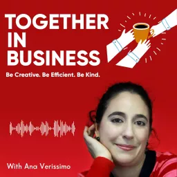 Together in business Podcast artwork