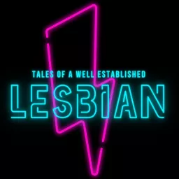 Tales of a Well Established Lesbian Podcast artwork
