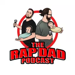 The Rap Dad Podcast