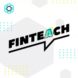 FinTeach Podcast artwork