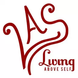 Living Above Self Podcast artwork