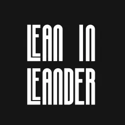 Lean In Leander Podcast artwork