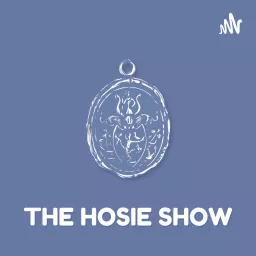 The Hosie Show Podcast artwork