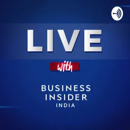 Live with Business Insider Podcast artwork