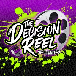 The Decision Reel Podcast artwork