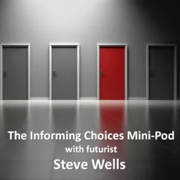 Informing Choices Mini-Pod Podcast artwork