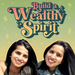 Build A Wealthy Spirit Podcast artwork