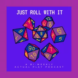 Just Roll With It AP Podcast artwork