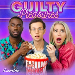 Guilty Pleasures Podcast artwork