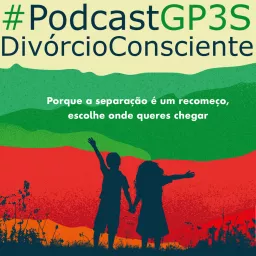 GP3S - Divórcio Consciente Podcast artwork