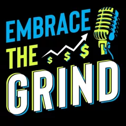Embrace the Grind with Johnnie VIBES Podcast artwork