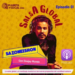 Sazoneishon: Salsa Global Multicultural Podcast artwork