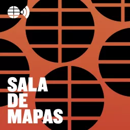 Sala de mapas - Podcast de información internacional de EL MUNDO artwork