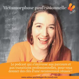 Métamorphose professionnelle Podcast artwork