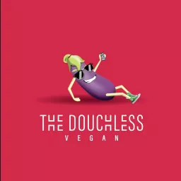 The Doucheless Vegan Podcast artwork