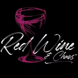 Red Wine & Chaos Podcast artwork