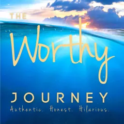 Worthy Journey Podcast artwork