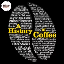 A History of Coffee Podcast artwork