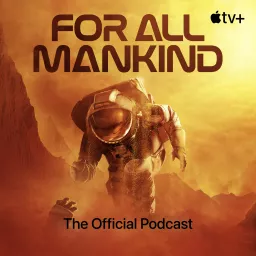 For All Mankind: The Official Podcast artwork