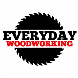 Everyday Woodworking Podcast artwork