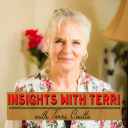 Insights With Terri Podcast artwork