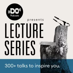 DO Lectures Podcast artwork