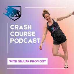 Crash Course by Live Unbreakable Podcast artwork