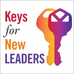 Keys for New Leaders Podcast artwork