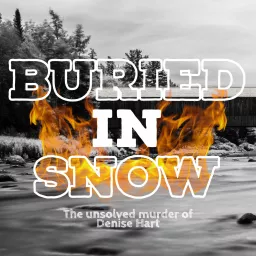 Buried in Snow Podcast artwork