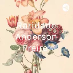 Raridade Anderson Freire Podcast artwork