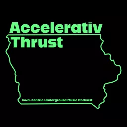 Accelerativ Thrust Podcast artwork