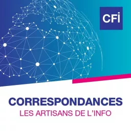 Correspondances, le podcast des artisans de l'info artwork