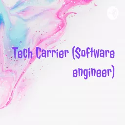 Tech Career (Software engineer) Podcast artwork