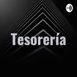 Tesorería Podcast artwork