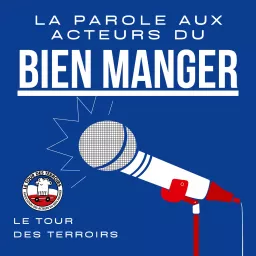 LE TOUR DES TERROIRS Podcast artwork