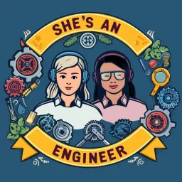 She's an Engineer Podcast artwork