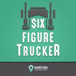 Six-Figure Trucker Podcast artwork